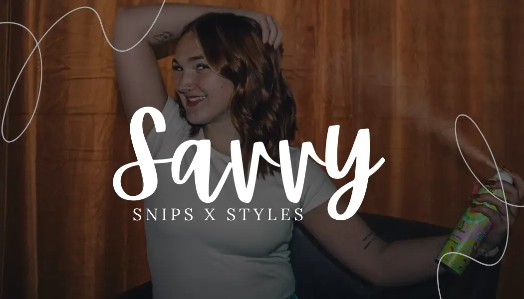 Savvy Snips X Styles