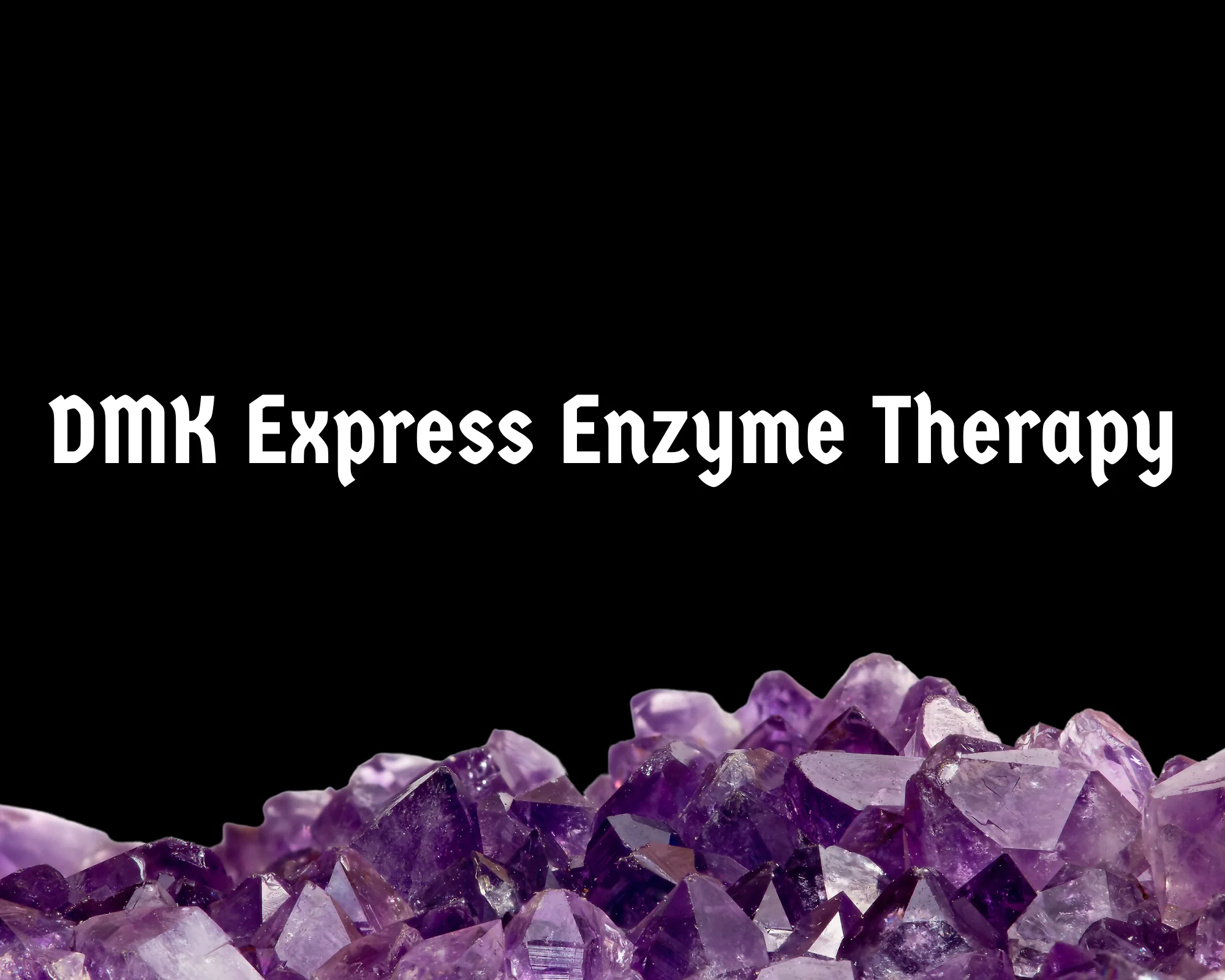 DMK® Express Enzyme Therapy