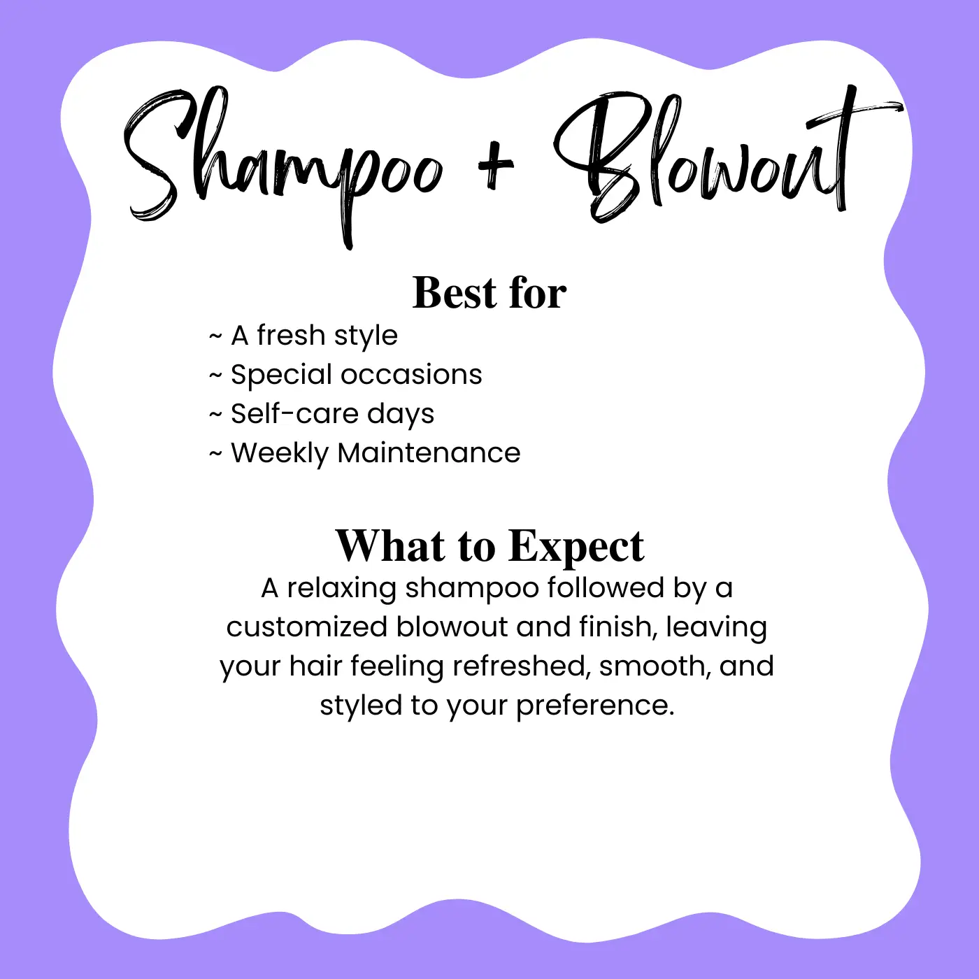 Shampoo + Blowout
