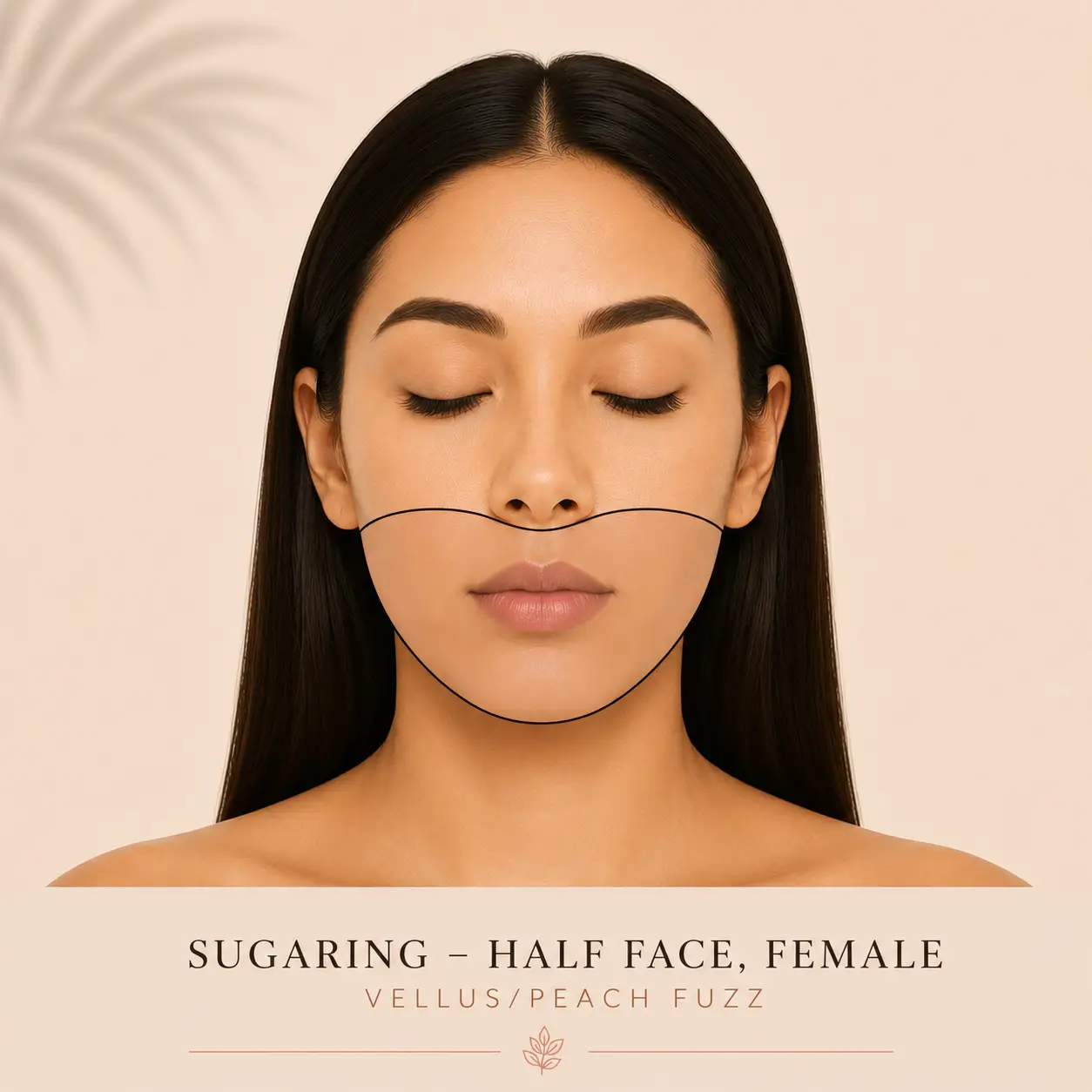 Sugaring- Half Face, Female (vellus/peach fuzz)