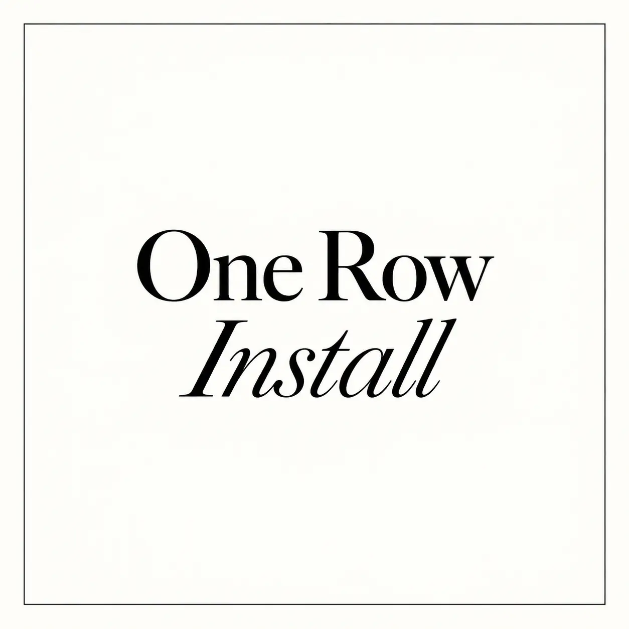 One Row Extension Install